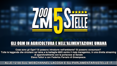 #Zoom5stelle: gli OGM tra agricoltura e alimentazione | Live streaming ore 12