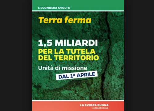 Il Pesce d’Aprile di Renzi: dissesto idrogeologico “Terra Ferma”