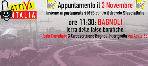 #sfasciaitalia #attiVaitalia: appuntamento a Bagnoli