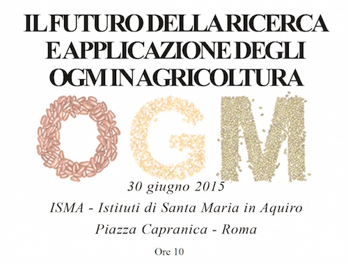 Il futuro della ricerca e applicazione degli OGM in agricoltura – Convegno M5S