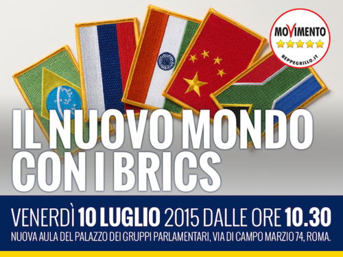 10 Luglio: convegno M5S per capire i BRICS