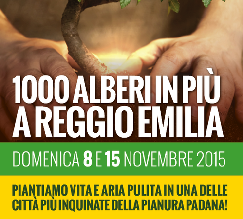 Il M5S pianta 1000 alberi a Reggio Emilia, è l’inizio di un grande progetto in tutta Italia