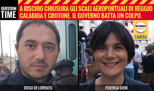 Gli aeroporti di Reggio Calabria e Crotone a rischio chiusura – Question Time M5S