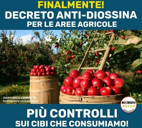 Diossina, finalmente difesi i terreni agricoli e la salute pubblica!
